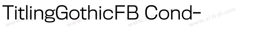 TitlingGothicFB Cond字体转换